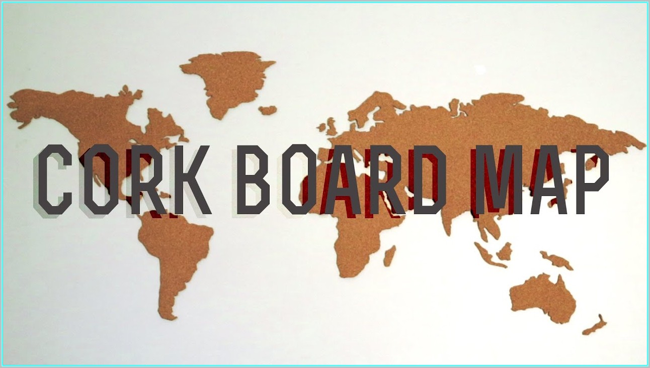 Diy World Map Corkboard