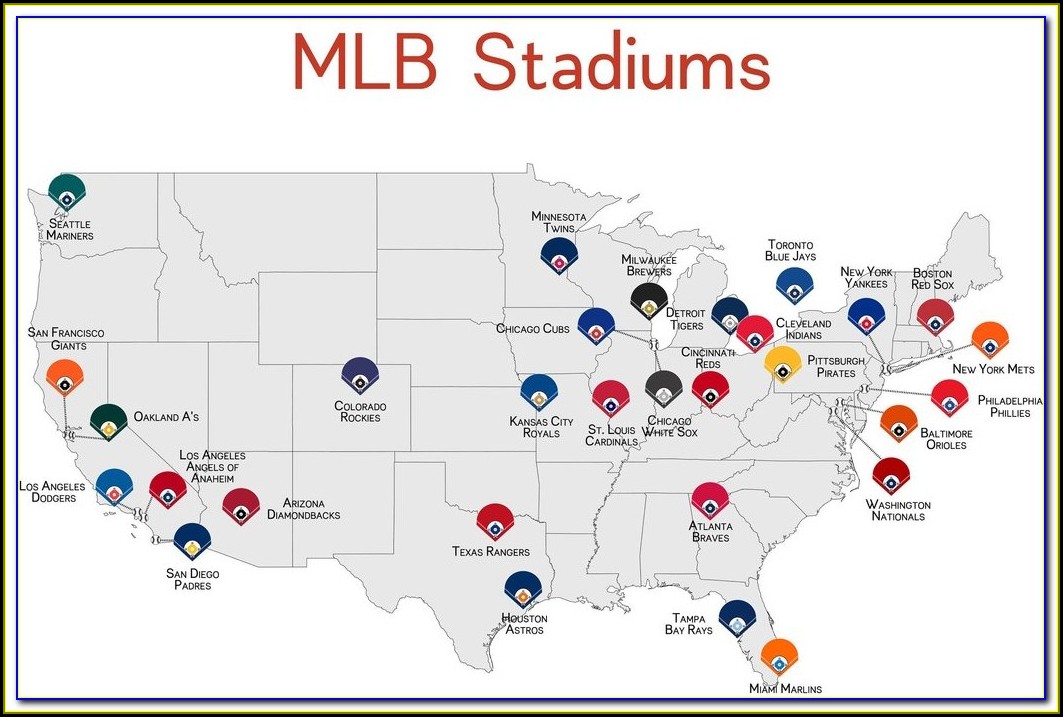 Map Of All 30 Mlb Stadiums