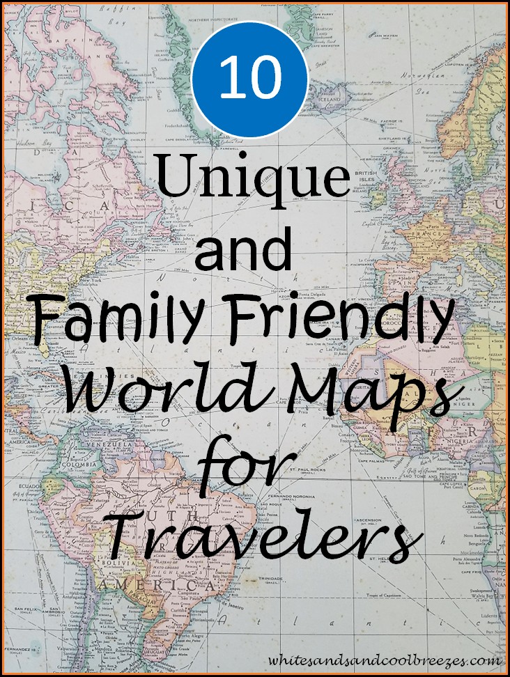 World Maps For Travelers