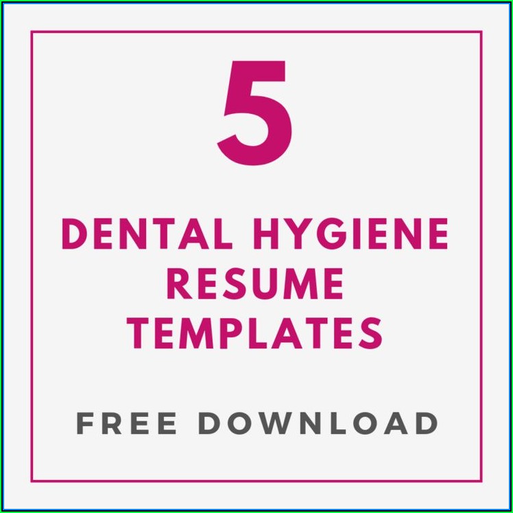 Dental Hygiene Resume Template Download