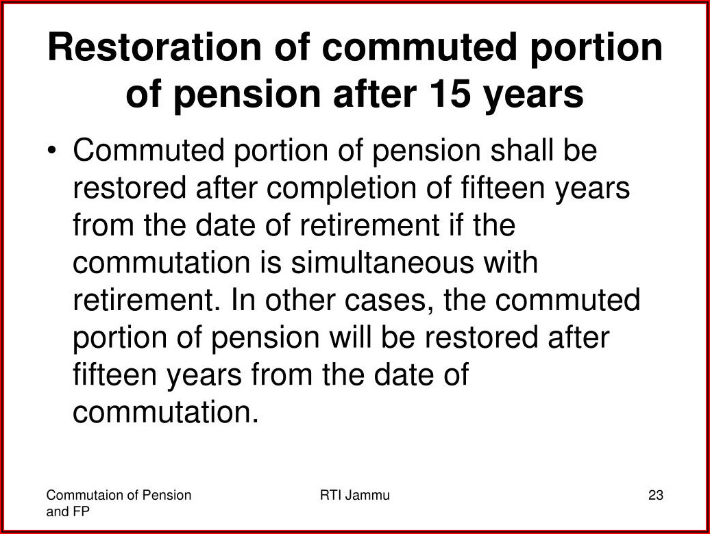 Prescribed Form For Restoration Of Commuted Pension