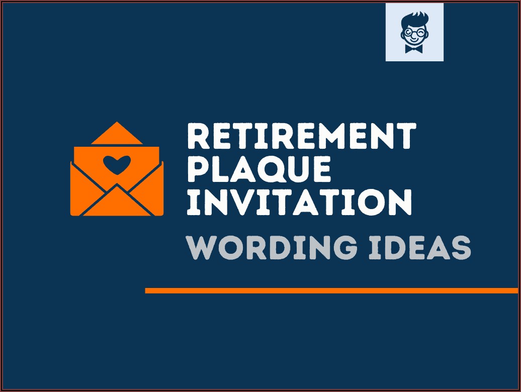 Retirement Invitation Wording Ideas