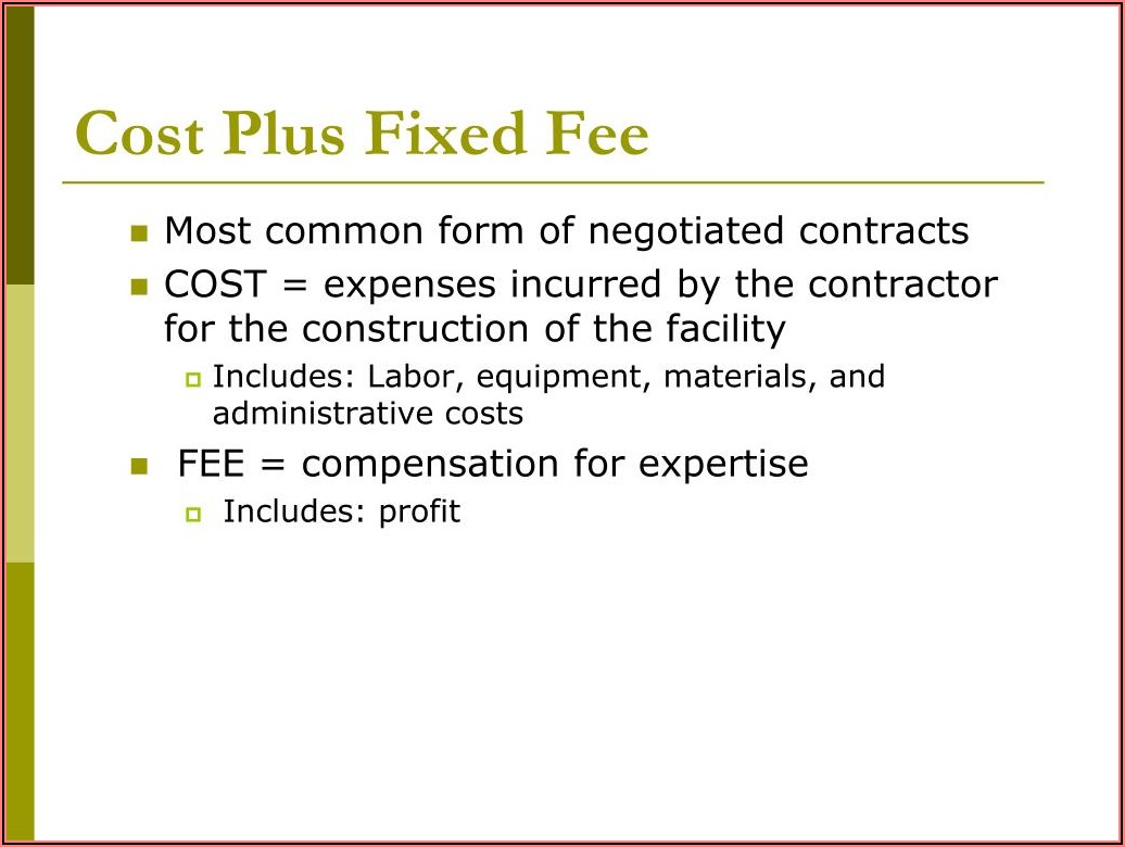 Cost Plus A Fee Contract Form For Homebuilding