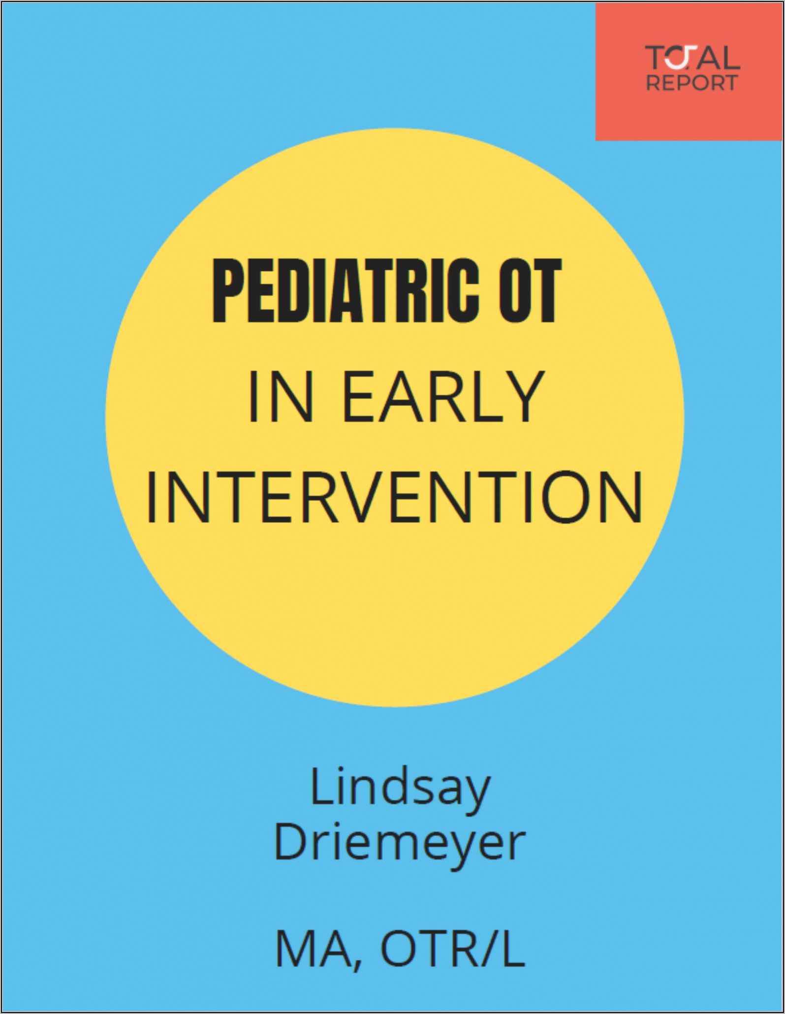 Occupational Therapy Pediatric Documentation Examples