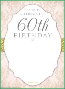 60th Birthday Invitation Templates Free Printable