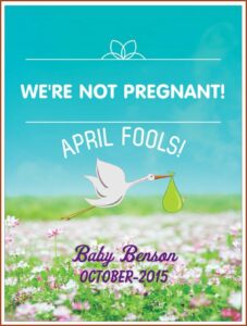 April Fools Pregnancy Announcement Ideas