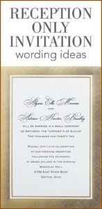 Casual Wedding Reception Invitation Wording Samples