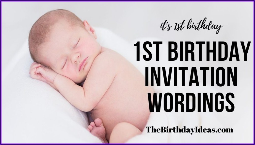First Birthday Invitation Message For Daughter