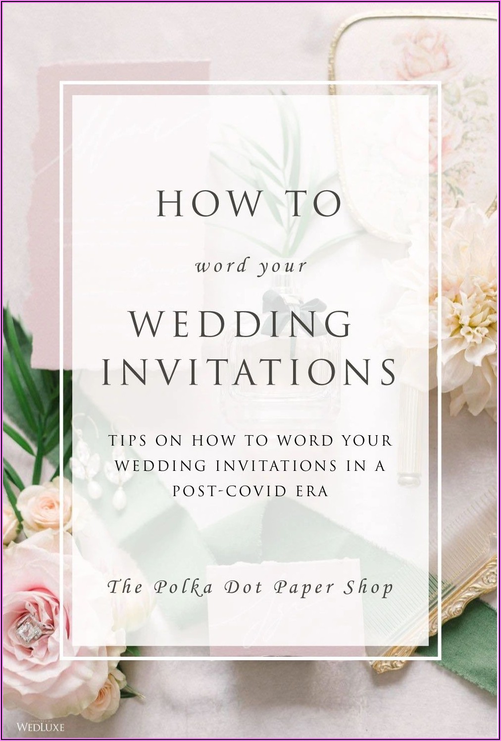 Wedding Announcement Wording For Uninvited Guests Due To Covid