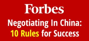 Negotiating In China 10 Rules For Success