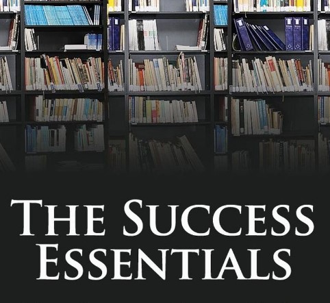 7 Timeless Success Essentials