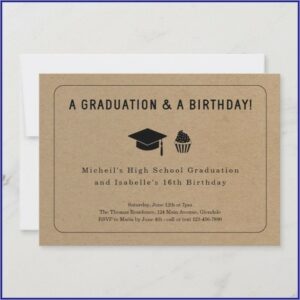 Graduation And Birthday Invitations