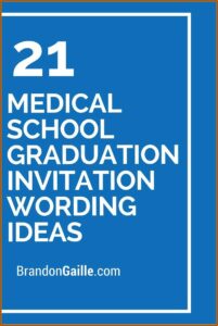 Medical School Graduation Invitation Wording