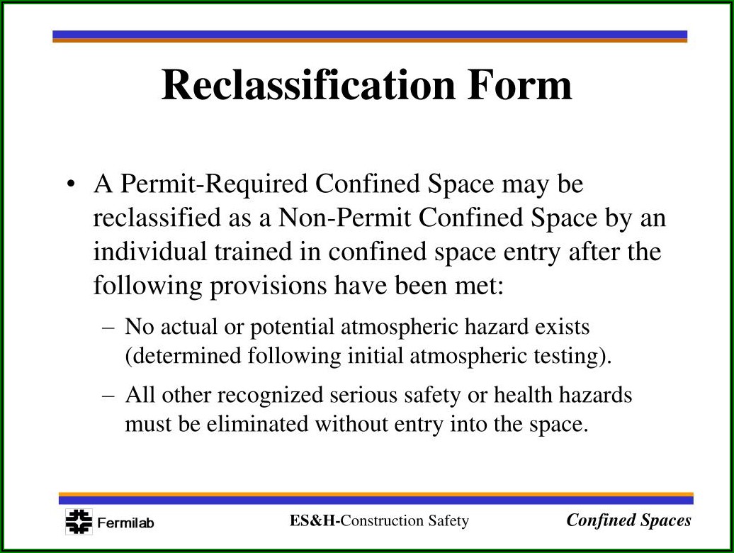 Permit Required Confined Space Reclassification Form